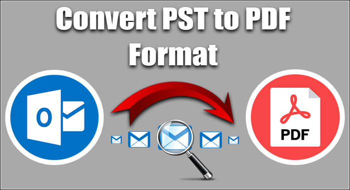 Best Ways of Outlook PST to PDF Conversion